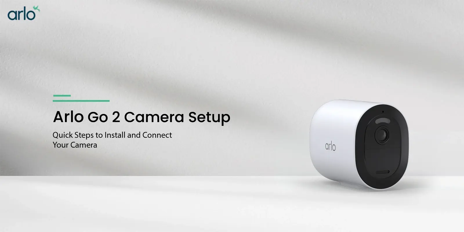 Arlo Go 2 Camera Setup