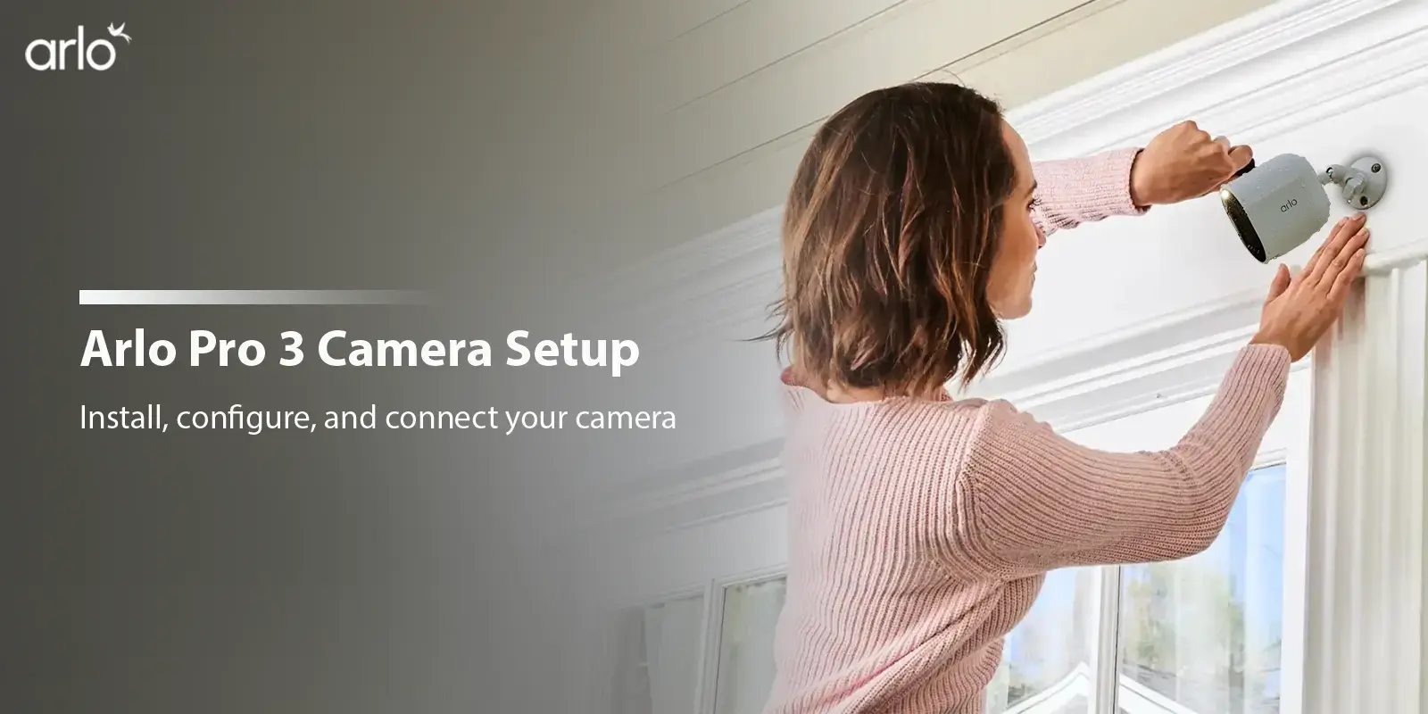 Arlo Pro 3 Camera Setup